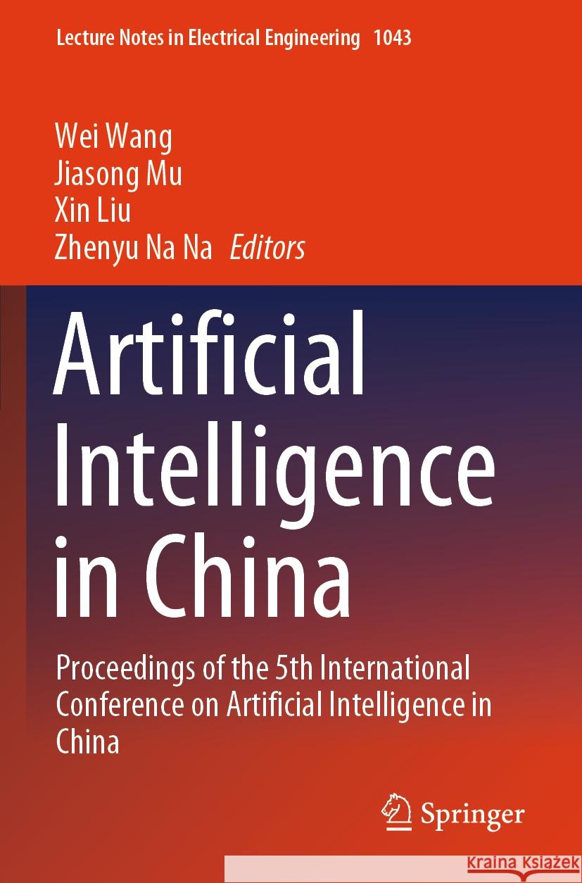 Artificial Intelligence in China  9789819975471 Springer Nature Singapore - książka