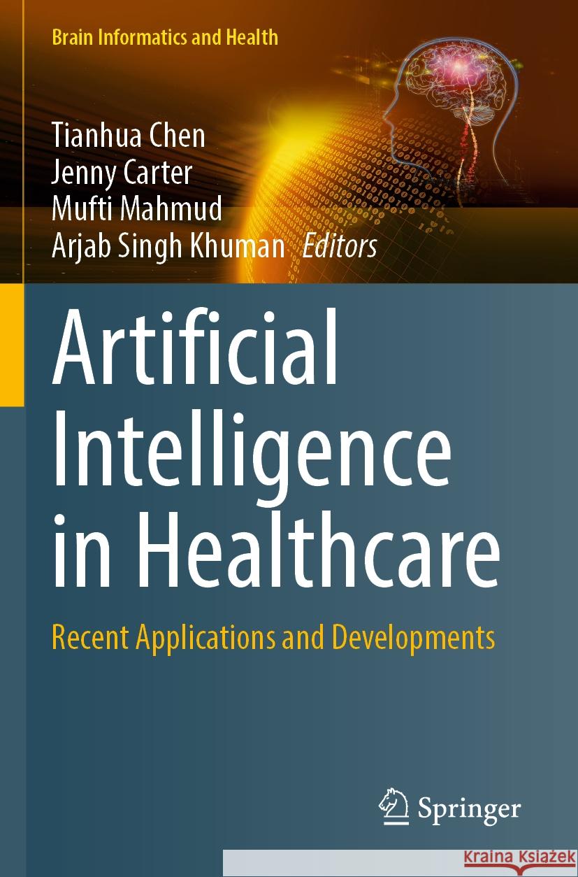 Artificial Intelligence in Healthcare  9789811952746 Springer Nature Singapore - książka