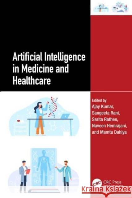 Artificial Intelligence in Medicine and Healthcare  9781032832739 Taylor & Francis Ltd - książka