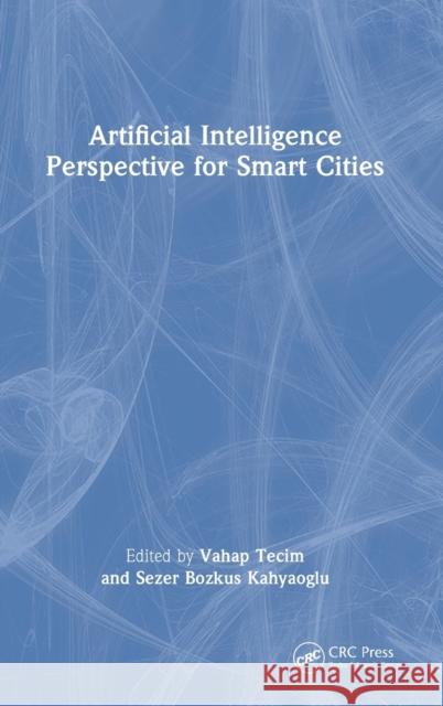 Artificial Intelligence Perspective for Smart Cities  9781032136196 Taylor & Francis Ltd - książka