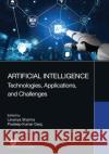 Artificial Intelligence: Technologies, Applications, and Challenges Lavanya Sharma Pradeep Kumar Garg 9780367690823 CRC Press