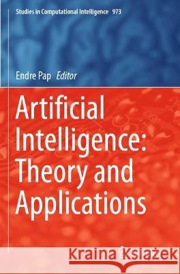 Artificial Intelligence: Theory and Applications  9783030727130 Springer International Publishing - książka