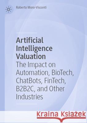 Artificial Intelligence Valuation Roberto Moro-Visconti 9783031536243 Springer Nature Switzerland - książka