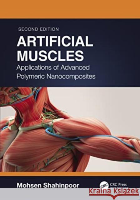Artificial Muscles: Applications of Advanced Polymeric Nanocomposites Mohsen Shahinpoor 9781032107646 CRC Press - książka