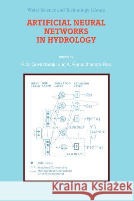 Artificial Neural Networks in Hydrology R. S. Govindaraju A. R. Rao 9789048154210 Not Avail - książka