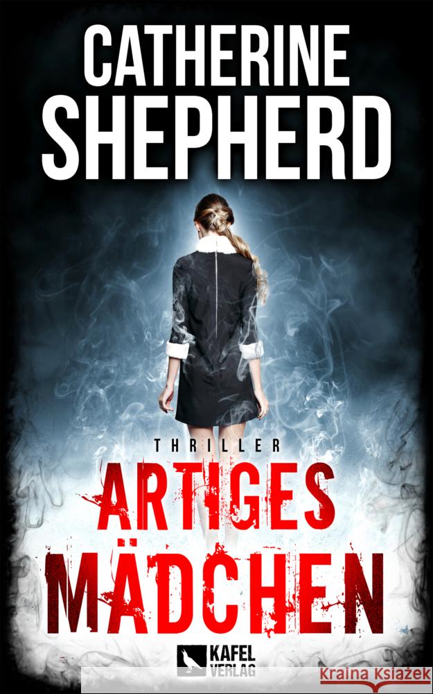 Artiges Mädchen Shepherd, Catherine 9783944676272 Kafel Verlag - książka