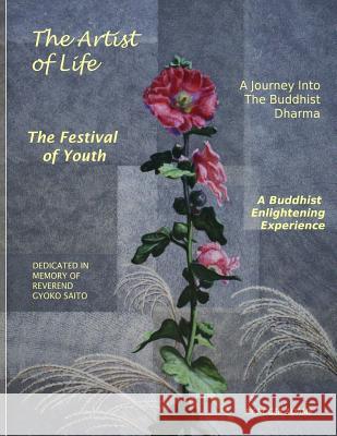 Artist of Life: Festival of Youth Roger Adams 9780692704417 Bright Star Decorating - książka