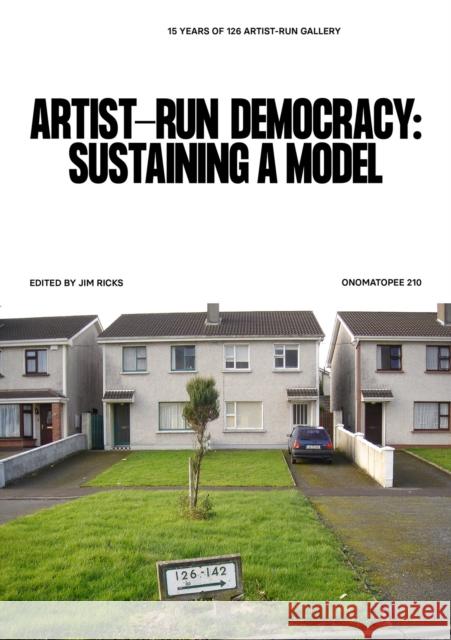 Artist-run democracy: sustaining a model  9789493148734 Onomatopee - książka