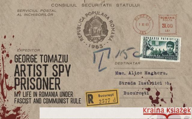 Artist Spy Prisoner George Tomaziu 9781915023063 EnvelopeBooks - książka