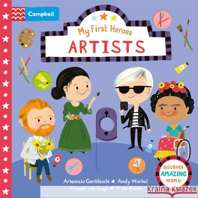 Artists: Discover Amazing People Campbell Books 9781529035391 Pan Macmillan - książka