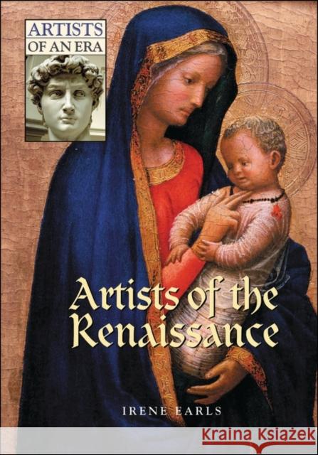 Artists of the Renaissance Irene Earls 9780313319372 Greenwood Press - książka