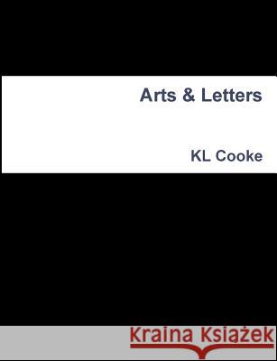 Arts & Letters Kl Cooke 9781304547101 Lulu.com - książka