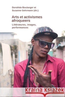 Arts et activismes afroqueer. Littératures, images, performances  9782384092048 Karthala - książka