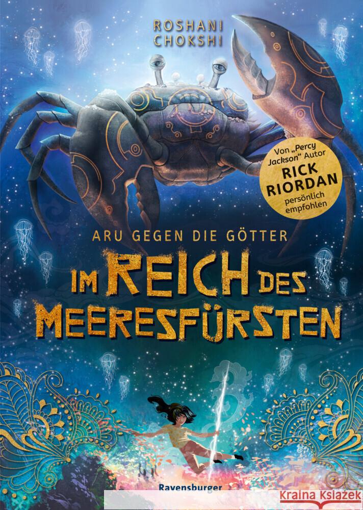 Aru gegen die Götter, Band 2: Im Reich des Meeresfürsten (Rick Riordan Presents) Chokshi, Roshani 9783473408870 Ravensburger Verlag - książka