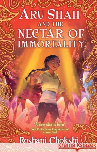 Aru Shah and the Nectar of Immortality Roshani Chokshi 9780702318825 Scholastic - książka