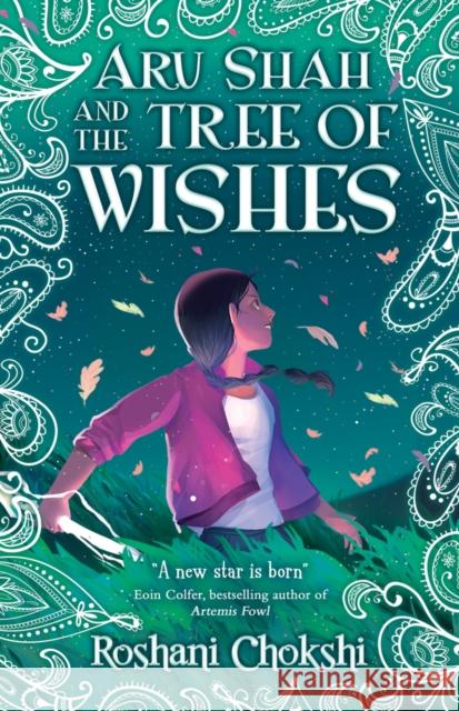 Aru Shah and the Tree of Wishes Roshani Chokshi 9780702303531 Scholastic - książka