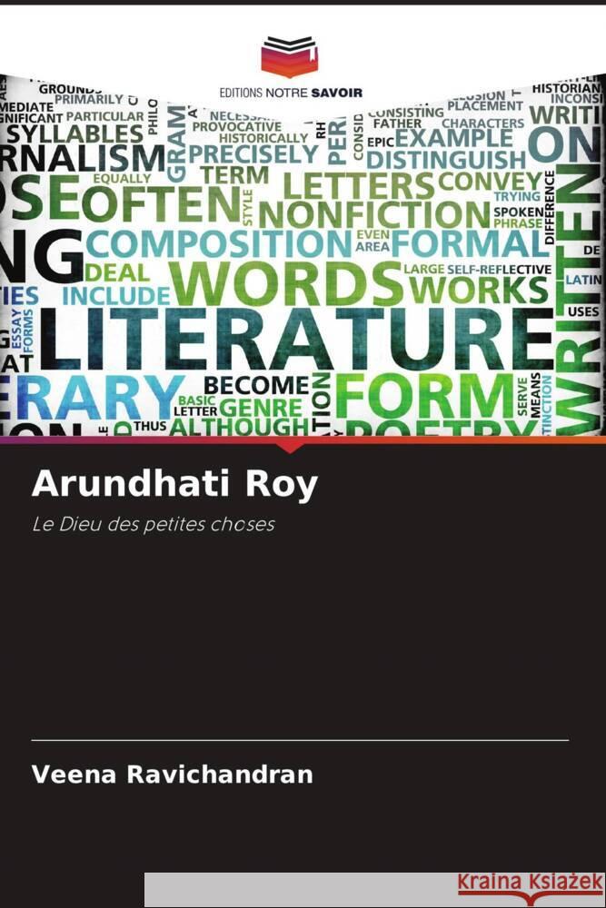 Arundhati Roy Ravichandran, Veena 9786205185599 Editions Notre Savoir - książka