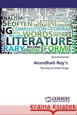 Arundhati Roy's Ravichandran, Veena 9786200436412 LAP Lambert Academic Publishing - książka