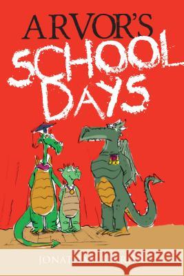 Arvor's School Days Ferrier, Jonathan 9781909544826  - książka