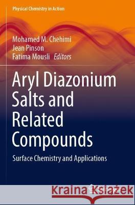 Aryl Diazonium Salts and Related Compounds  9783031044007 Springer International Publishing - książka