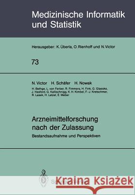 Arzneimittelforschung Nach Der Zulassung: Bestandsaufnahme Und Perspektiven Victor, N. 9783540537984 Springer - książka