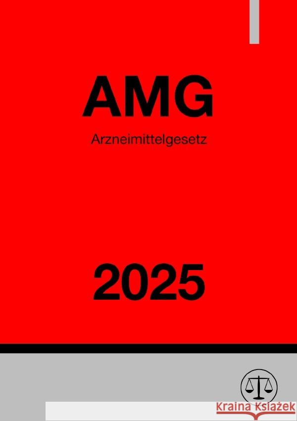 Arzneimittelgesetz - AMG 2025 Studier, Ronny 9783818734060 epubli - książka