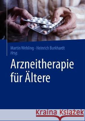 Arzneitherapie Für Ältere Wehling, Martin 9783662589045 Springer - książka