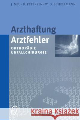 Arzthaftung/Arztfehler: Orthopädie Unfallchirurgie Neu, J. 9783642633171 Steinkopff-Verlag Darmstadt - książka