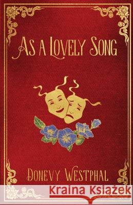 As a Lovely Song Westphal 9781734925616 Westerness Enterprises Ltd - książka
