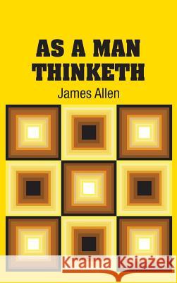 As A Man Thinketh Allen, James 9781613822005 Simon & Brown - książka