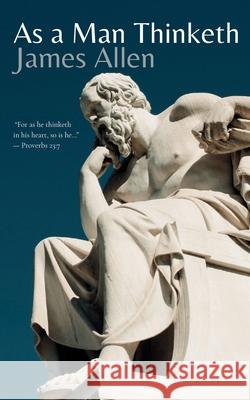As a Man Thinketh James Allen 9781956716184 Yellow Leaf Press - książka