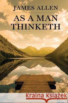 As a Man Thinketh James Allen 9789363115941 Cby Press - książka