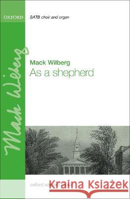As a shepherd Mack Wilberg   9780193526501 Oxford University Press - książka