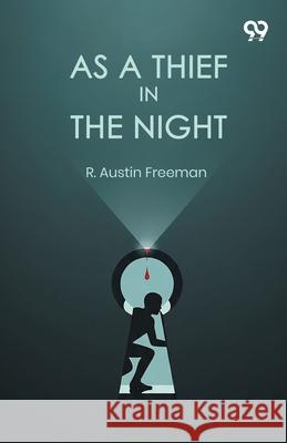 As A Thief In The Night R. Austin Freeman 9789371813211 Double 9 Books - książka