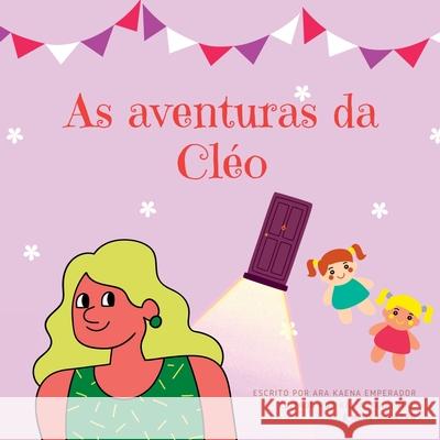 As Aventuras Da Cl?o Emperador Ara 9786500838855 Clube de Autores - książka