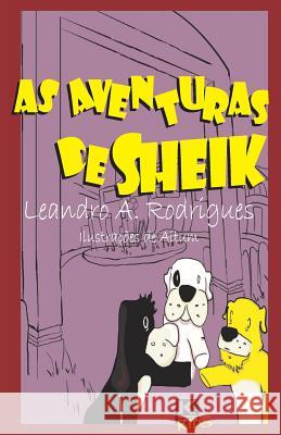 As aventuras de Sheik: Amigos para sempre. (Aitum), Lucas Barbosa 9788581802176 Kbr - książka