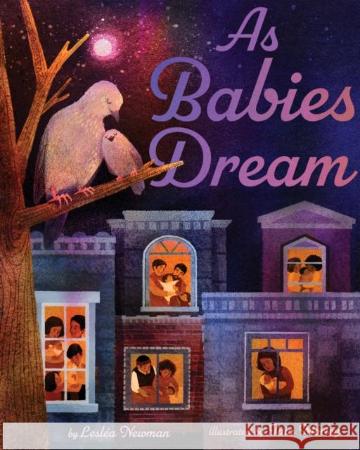 As Babies Dream Lesl Newman Taia Morley 9781433836817 Magination Press - książka