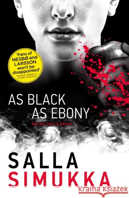 As Black as Ebony Salla Simukka 9781471403101 Hot Key Books - książka