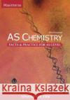 AS Chemistry Facts and Practice Max Parsonage 9780955545115 MAXINTERAX LTD