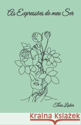 As Express?es do meu Ser Thais Ledier 9786501479460 Poesia- Literatura Brasileira - książka