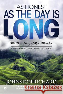 As Honest as the Day is long: The True Story of Rev. Phandeo Johnston Richard 9781643243535 Notion Press, Inc. - książka