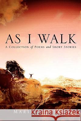 As I Walk Marie Williams 9781591609650 Xulon Press - książka