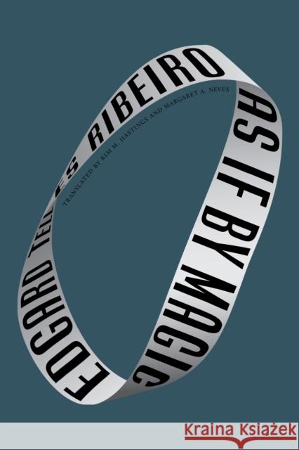 As If by Magic Edgard Telles Ribeiro 9781954276505 Bellevue Literary Press - książka