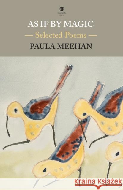 As If By Magic: Selected Poems Paula Meehan 9781910251775 Dedalus Press - książka