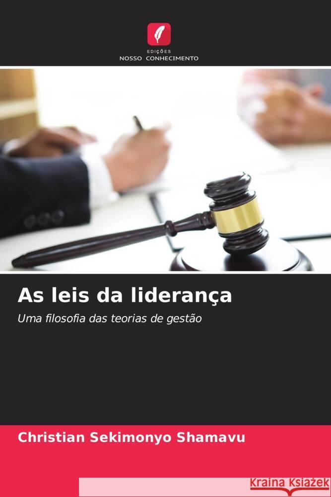 As leis da lideran?a Christian Sekimony 9786207964642 Edicoes Nosso Conhecimento - książka