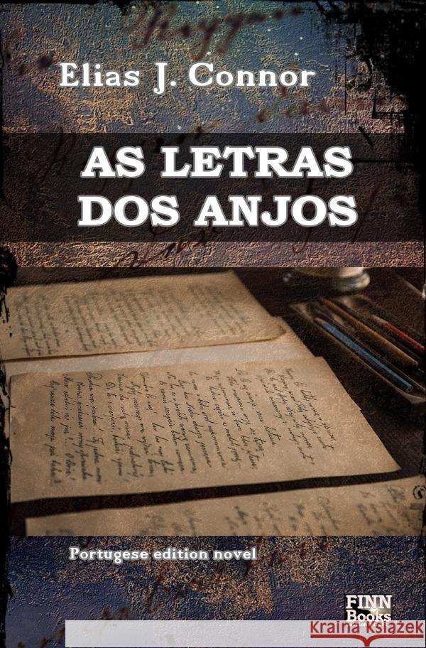 As letras dos anjos Connor, Elias J. 9783757573171 epubli - książka