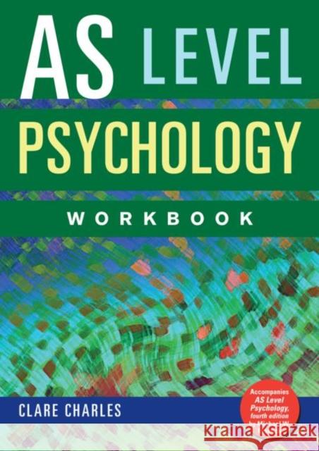 As Level Psychology Workbook Charles, Clare 9781841697321  - książka