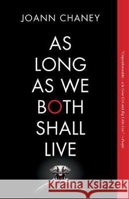 As Long as We Both Shall Live Joann Chaney 9781250268594 Flatiron Books - książka
