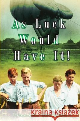 As Luck Would Have It David Green 9781105925597 Lulu.com - książka