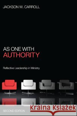 As One with Authority, Second Edition Jackson W. Carroll 9781608997374 Cascade Books - książka